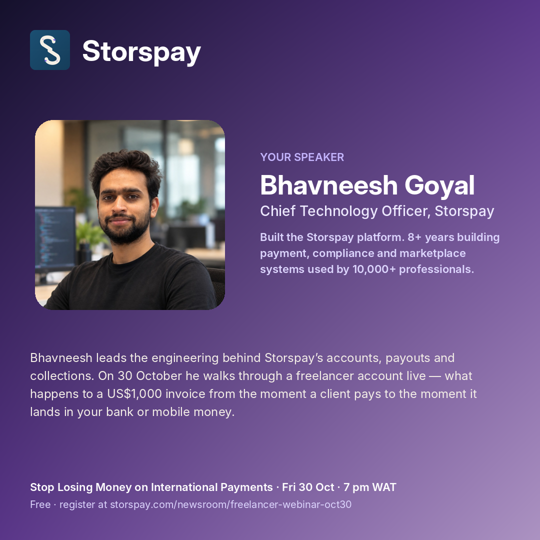 Intervenant : Bhavneesh Goyal, Chief Technology Officer, Storspay